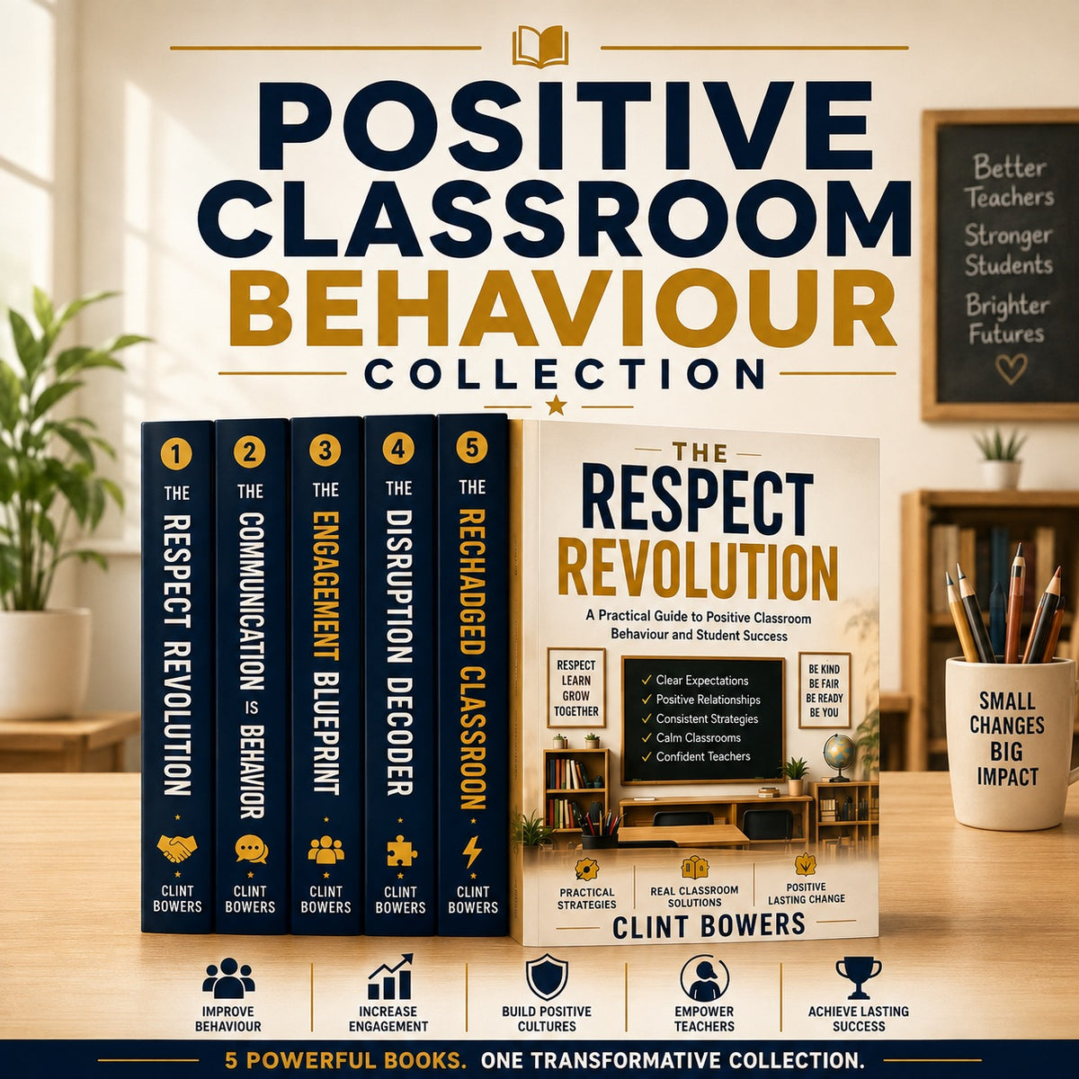 Positive Classroom Behaviour Collection