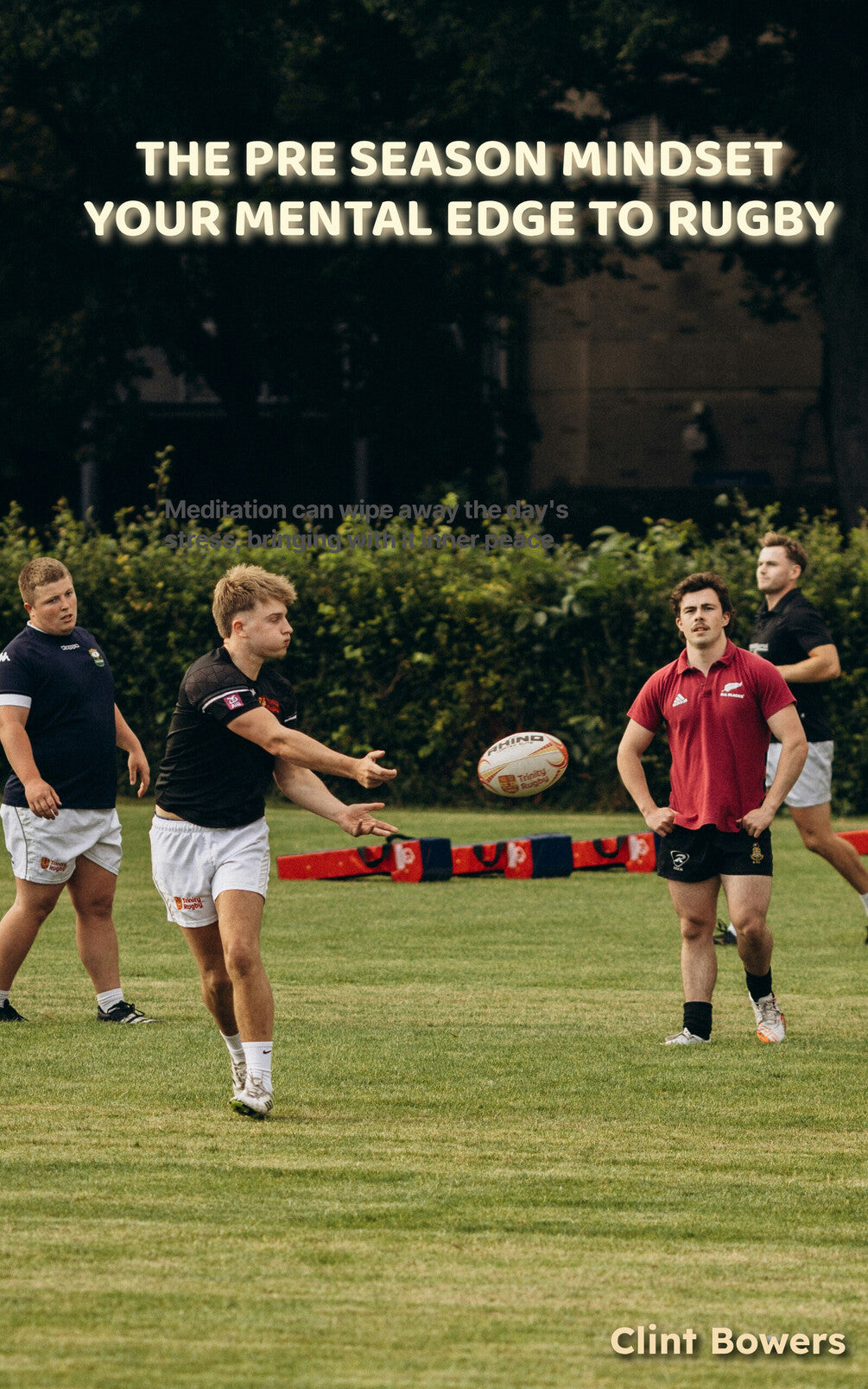 The Pre-Season Mindset: Your Mental Edge in Rugby