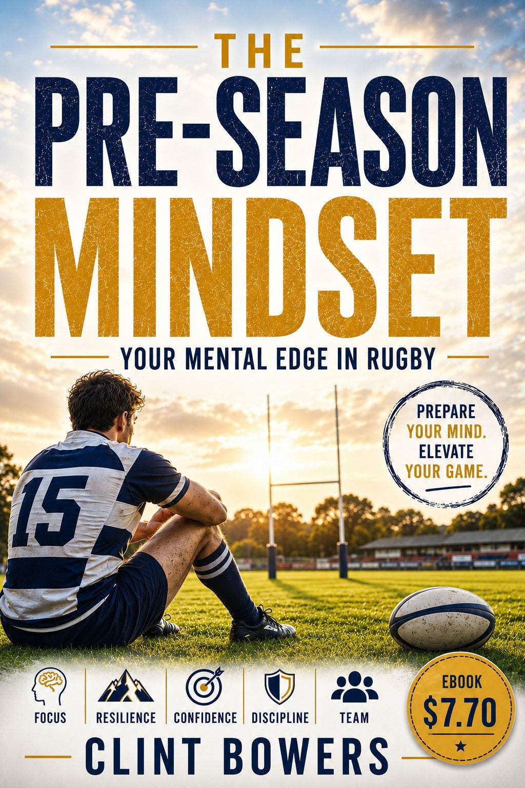 The Pre-Season Mindset: Your Mental Edge in Rugby