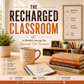 The Recharged Classroom — Ebook